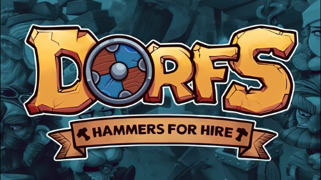Dorfs Hammers for Hire Free Download
