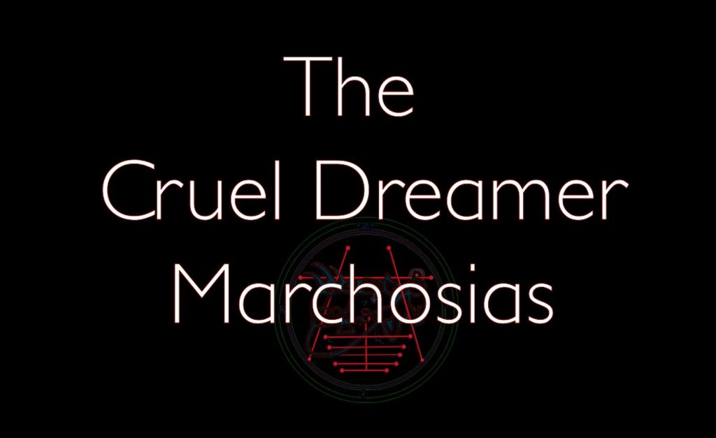 The Cruel Dreamer Marchosias Free Download