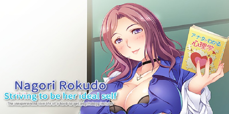 Nagori Rokudo Striving to be her ideal self -The inexperienced love life of a hard-to-get psychology lecturer- Free Download