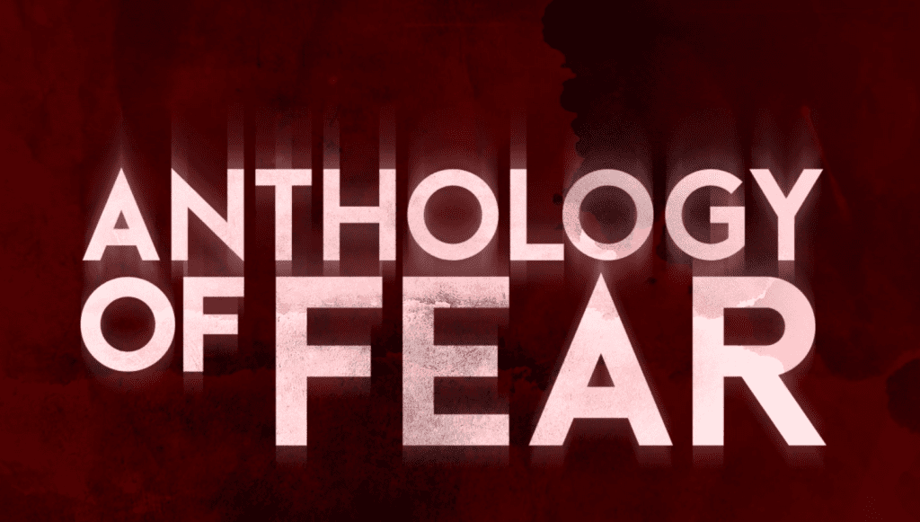 Anthology of Fear Free Download