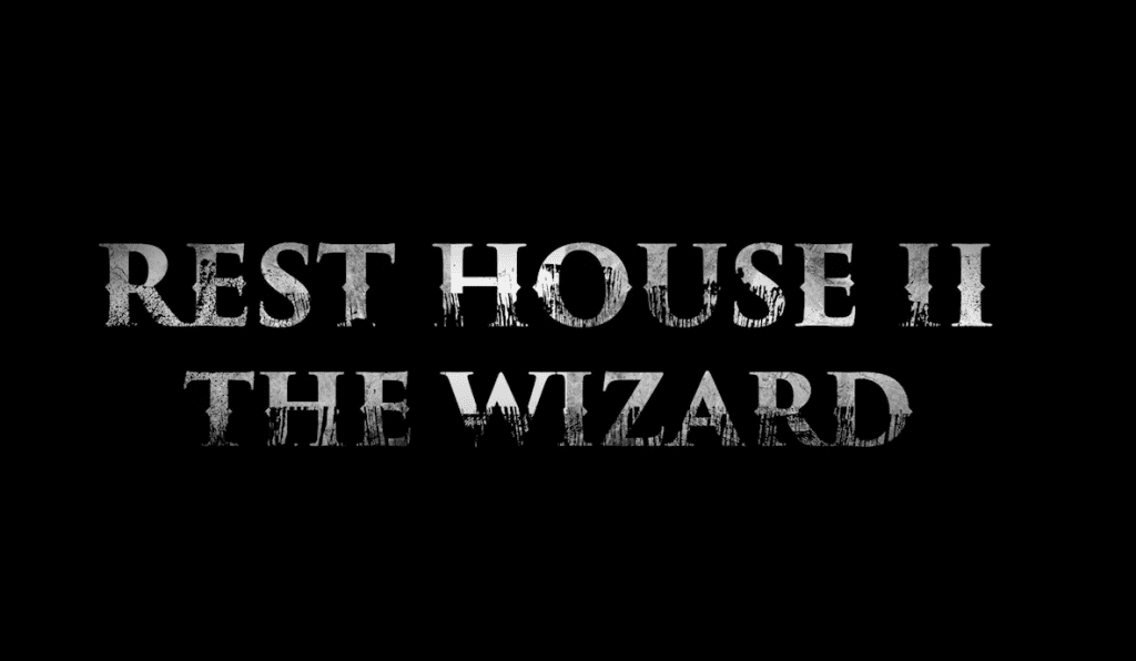 Rest House II - The Wizard Free Download