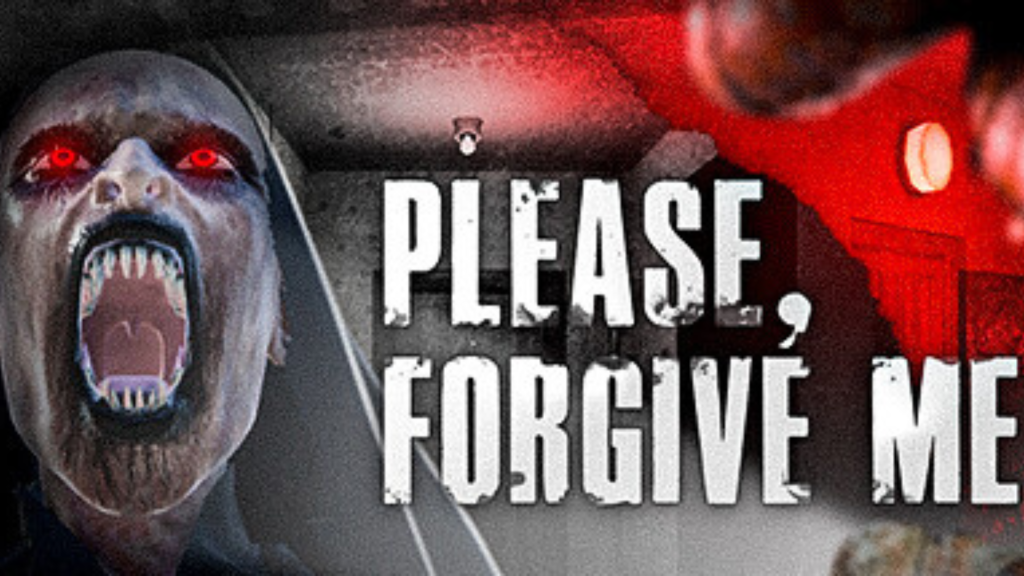 Please, Forgive Me Free Download