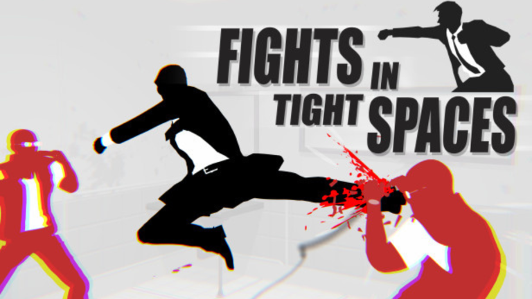 Fights in Tight Spaces Complete Edition Free Download