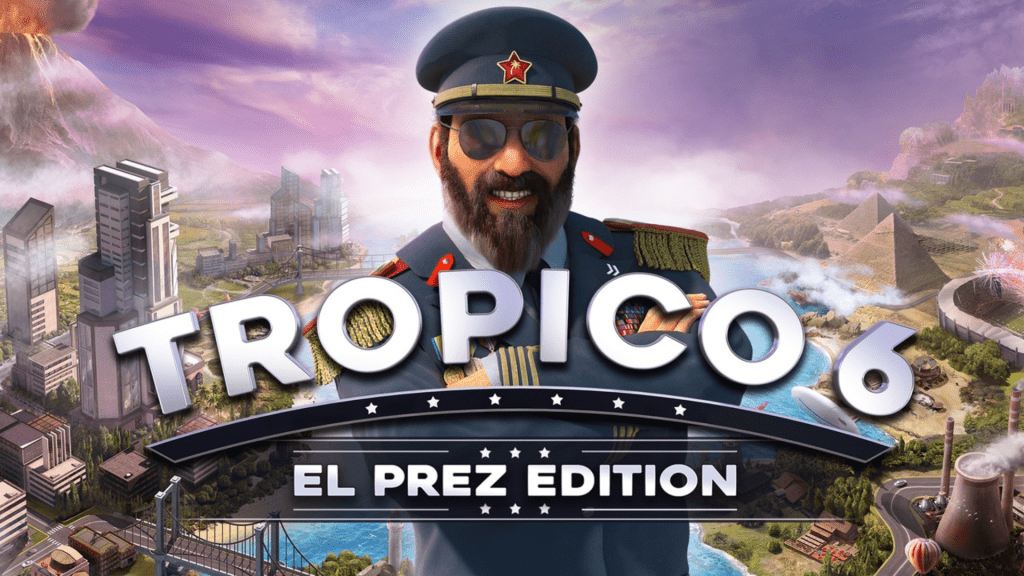 Tropico 6: El Prez Edition Free Download