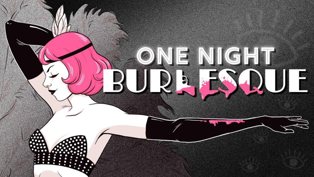 One Night: Burlesque Free Download