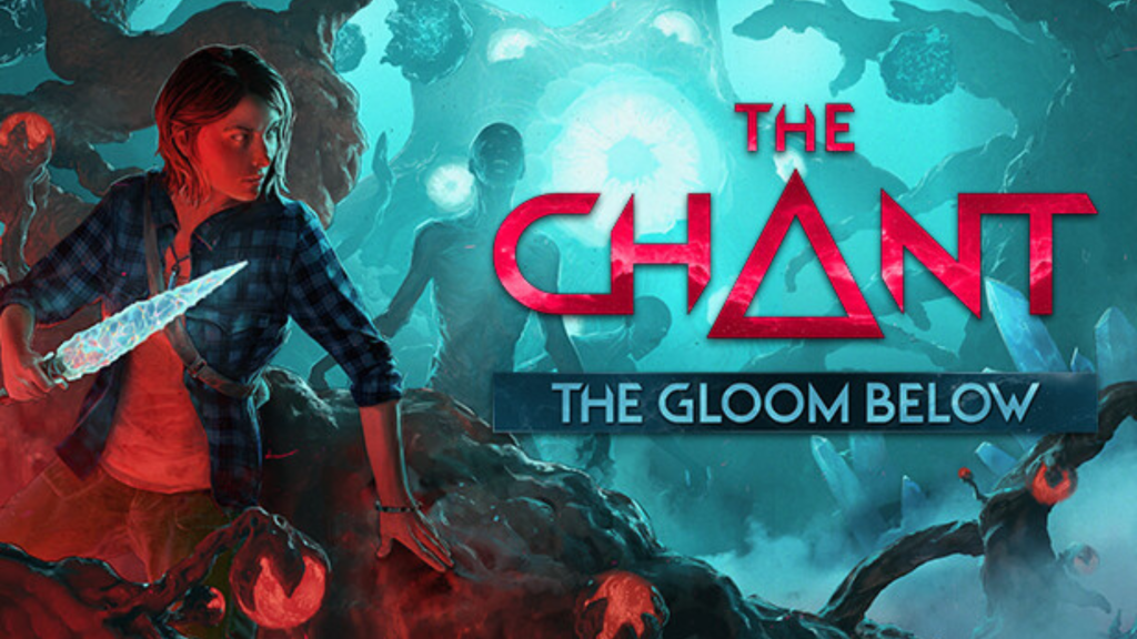 The Chant - The Gloom Below Free Download