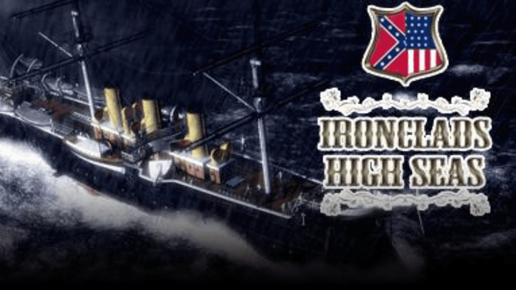 Ironclads: High Seas Free Download