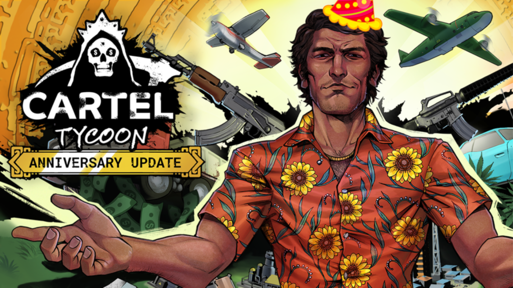 Cartel Tycoon: Anniversary Edition Free Download