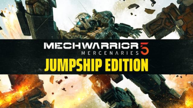 MechWarrior 5: Mercenaries - JumpShip Edition Free Download
