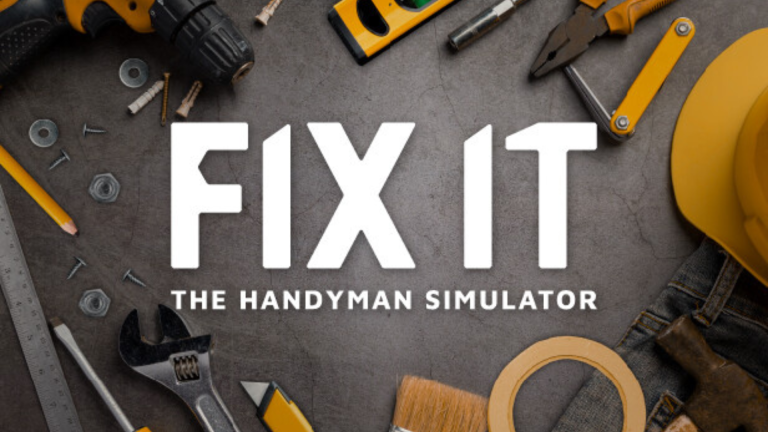 Fix It The Handyman Simulator Free Download