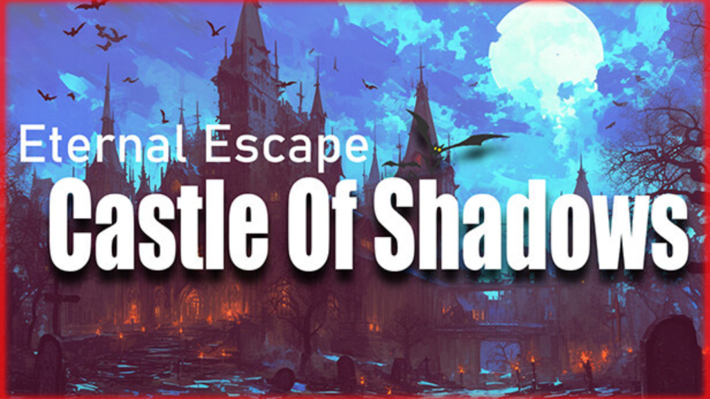 Eternal Escape Castle of Shadows Free Download