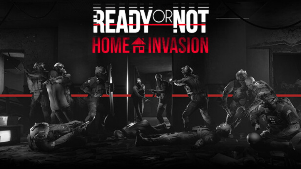 Ready or Not Home Invasion Free Download