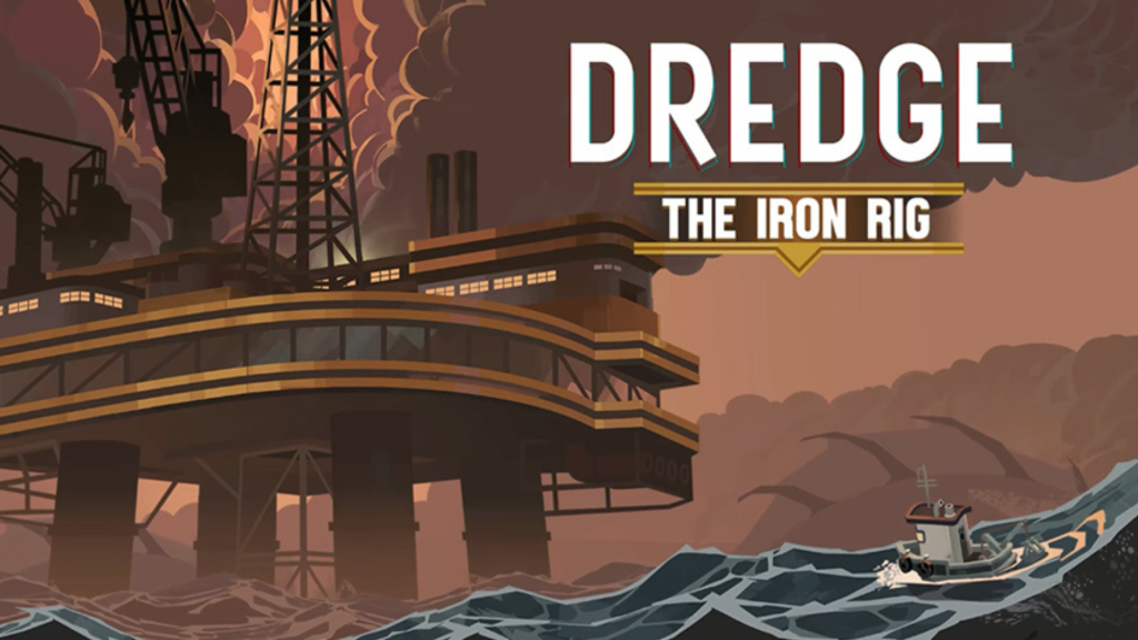 DREDGE - The Iron Rig Free Download