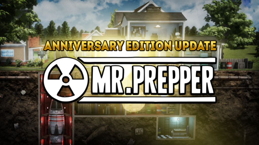 Mr. Prepper Anniversary Edition Free Download