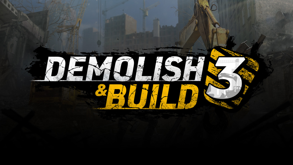 Demolish & Build 3 Free Download