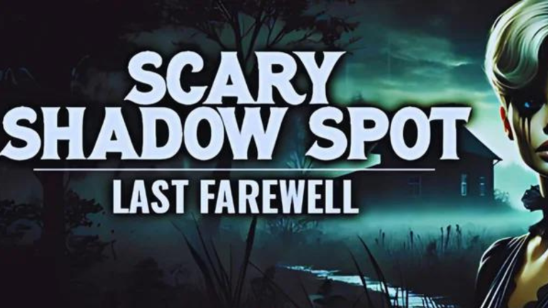 Scary Shadow Spot Last Farewell Free Download