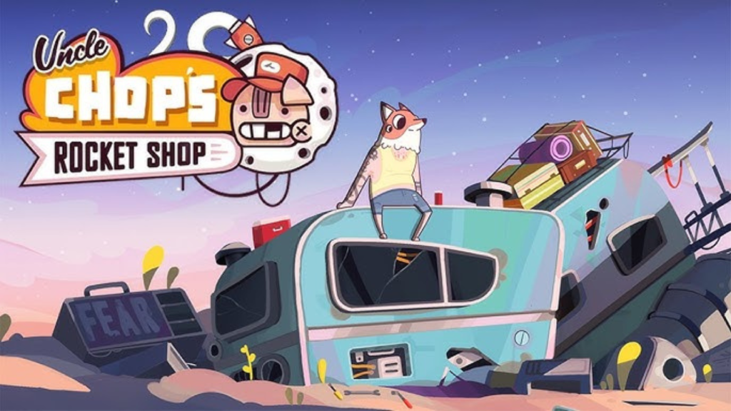 Uncle Chop's Rocket Shop Free Download