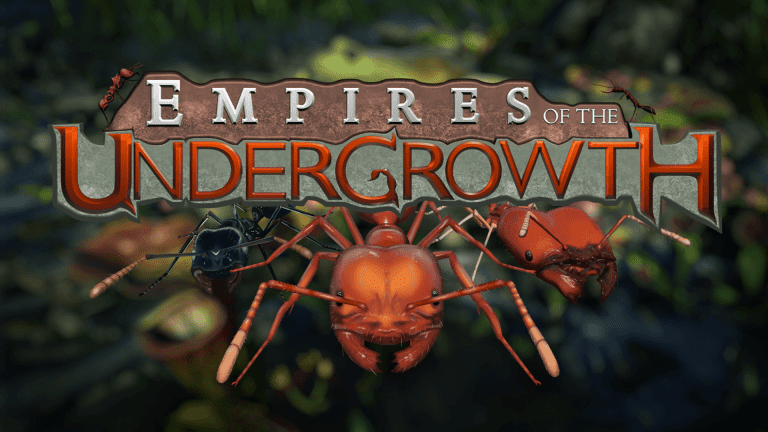 Empires of the Undergrowth Complete Free Download