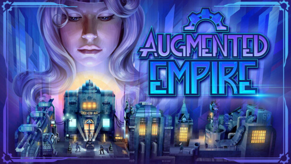 Augmented Empire Free Download