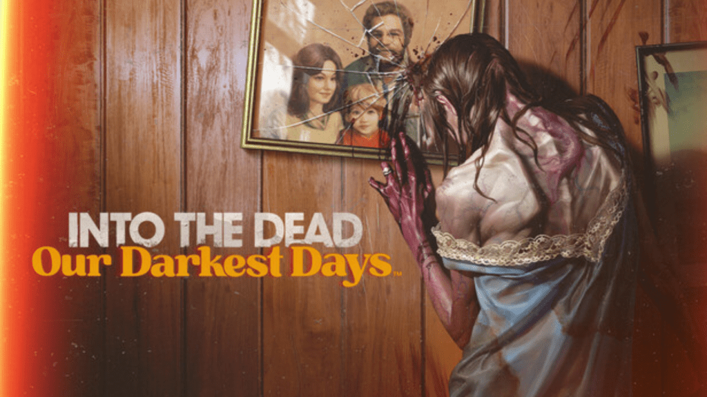 Into the Dead Our Darkest Days Free Download