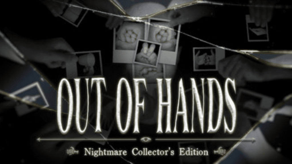 Out of Hands Nightmare Collector's Edition Free Download