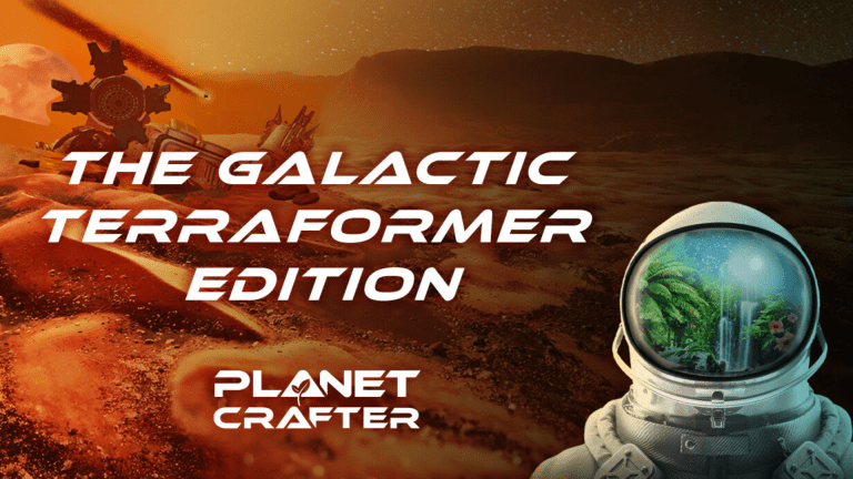 The Planet Crafter The Galactic Terraformer Edition Free Download