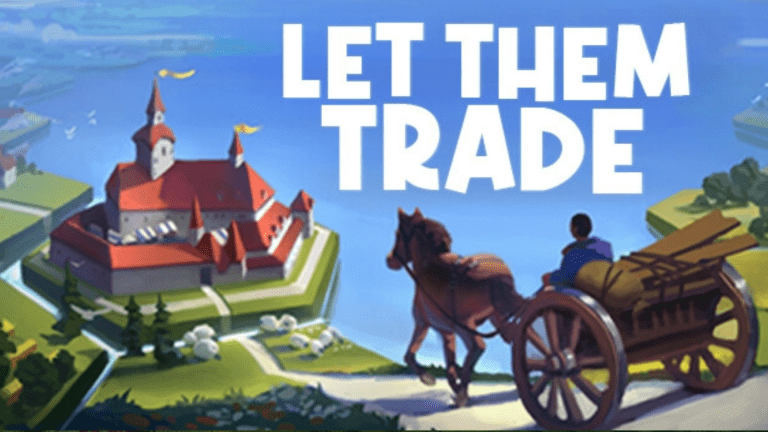 Let Them Trade Free Download