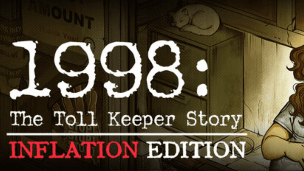 1998 The Toll Keeper Story - Inflation Edition Free Download
