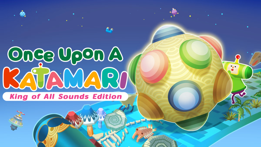 Once Upon A KATAMARI King of All Sounds Edition Free Download