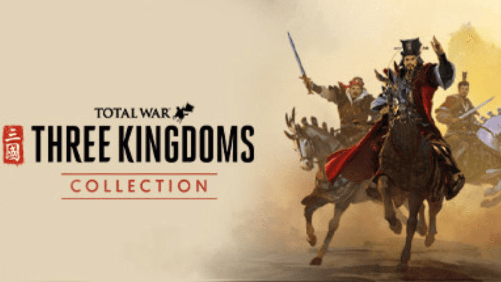 Total War Three Kingdoms - Collection Free Download