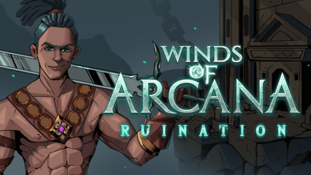 Winds of Arcana Ruination Free Download